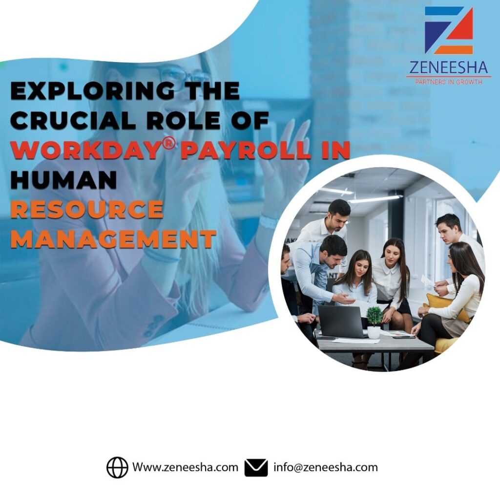<strong>What Is The Role Of Workday Payroll In Human Resource Management?</strong>