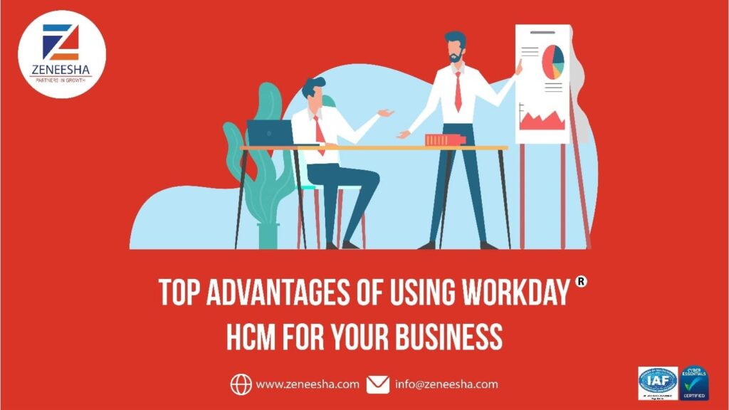 Top Advantages of Using Workday HCM for Your Business
