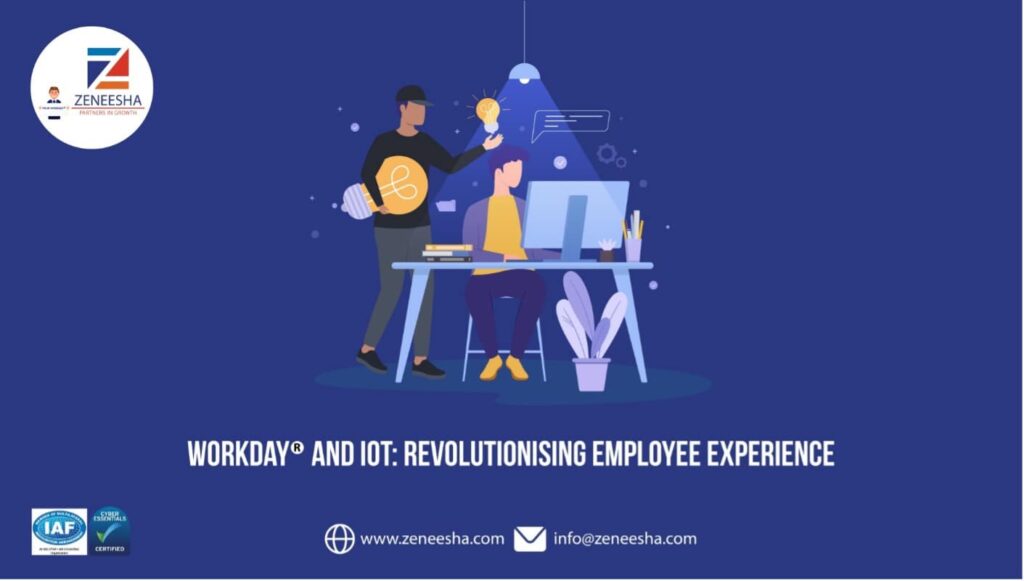 Workday and IoT: Revolutionising Employee Experience