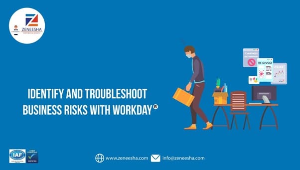Identify and troubleshoot business risks with Workday