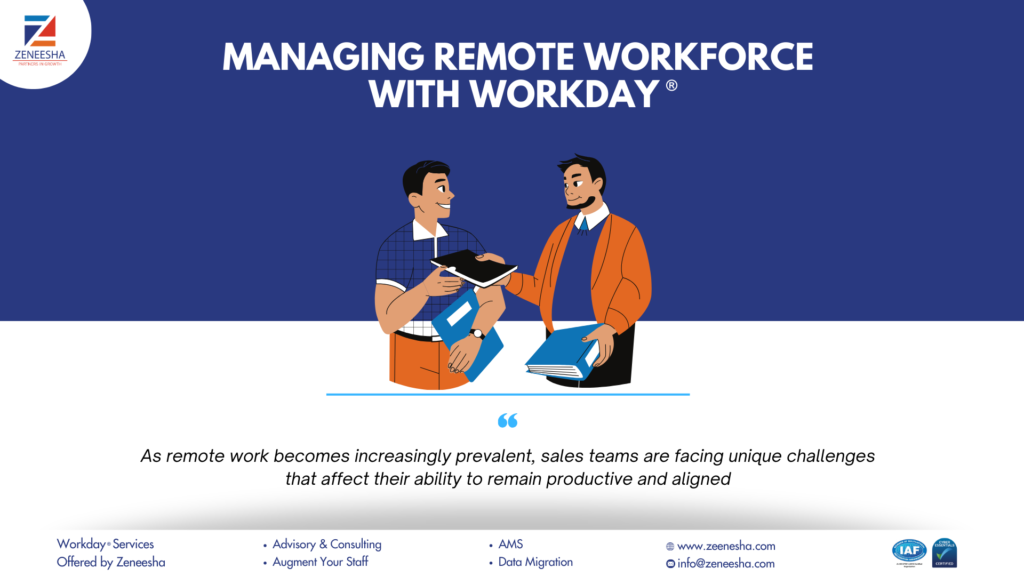 Managing Remote Workforce with Workday – Part 2