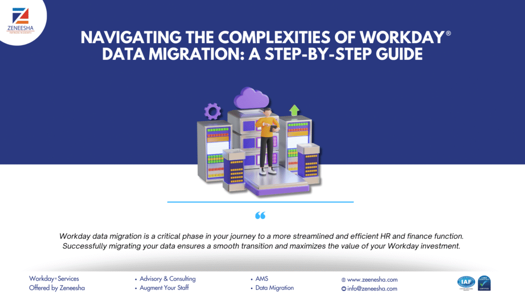 Navigating the Complexities of Workday Data Migration: A Step-by-Step Guide